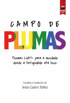 Portada de CAMPO DE PLUMAS: POEMAS LGBT PARA A MOCIDADE
