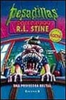 Portada de UNA PROFESORA BESTIAL  (PESADILLAS. SERIE 2000)