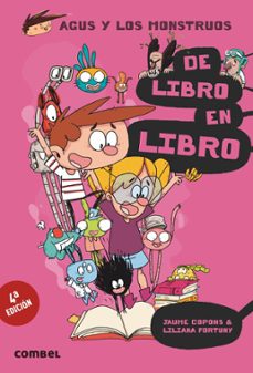 Portada de AGUS Y LOS MONSTRUOS 6 : DE LIBRO EN LIBRO