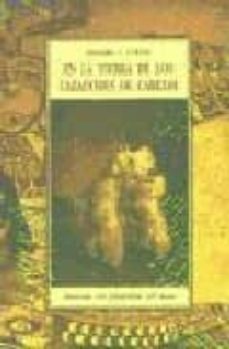 Portada de EN LA TIERRA DE LOS CAZADORES DE CABEZAS