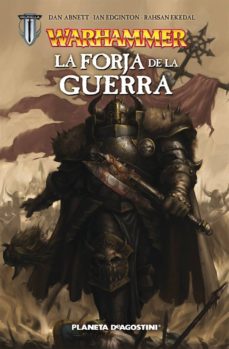 Portada de WARHAMMER: LA FORJA DE LA GUERRA
