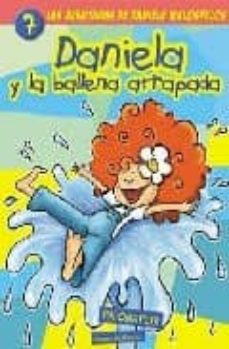 Portada de DANIELA Y LA BALLENA ATRAPADA