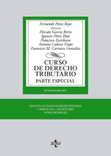 Portada de CURSO DE DERECHO TRIBUTARIO: PARTE ESPECIAL (8ª ED.)