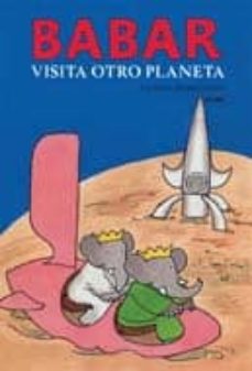 Portada de BABAR VISITA OTRO PLANETA