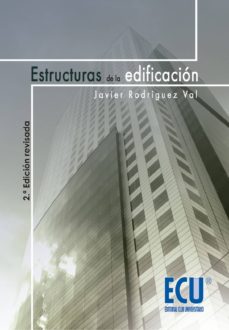 Portada de ESTRUCTURAS DE LA EDIFICACION (2ª ED.)
