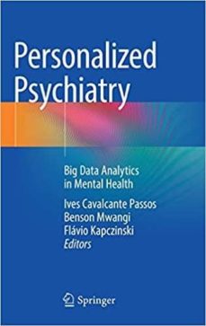 Descargar gratis ebook ipod PERSONALIZED PSYCHIATRY: BIG DATA ANALYTICS IN MENTAL HEALTH de 