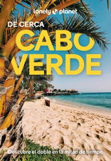 CABO VERDE DE CERCA 2025 (LONELY PLANET)