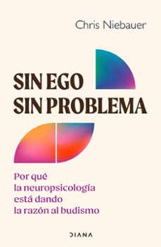 Descargar audiolibros ipod uk SIN EGO, SIN PROBLEMA de CHRIS NIEBAUER in Spanish iBook MOBI