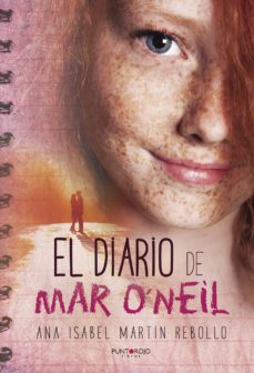 Leer libros en línea para descargar gratis EL DIARIO DE MAR O NEIL (Literatura española) de MARTIN ANA ISABEL