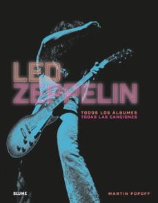 Descargar LED ZEPPELIN: TODOS LOS ALBUMES. TODAS LAS CANCIONES gratis pdf - leer online
