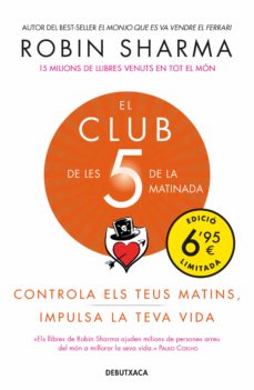 El Club De Les 5 De La Matinada Robin Sharma Comprar Libro 9788418132025