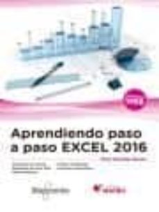 Descargar ebooks amazon gratis APRENDIENDO PASO A PASO EXCEL 2016 (Spanish Edition)