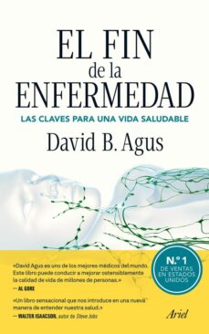 Ebook pdf descargar francais EL FIN DE LA ENFERMEDAD RTF iBook PDF de DAVID B. AGUS (Literatura española)
