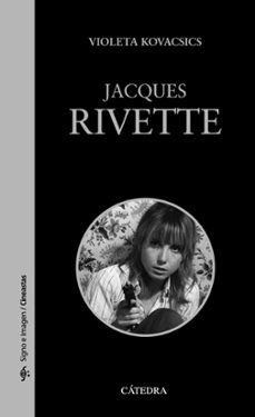 Ebooks descargar gratis android JACQUES RIVETTE  de VIOLETA KOVACSICS en español 9788437648125