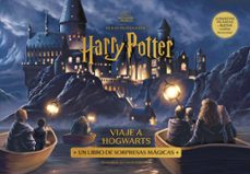 Descarga gratis archivos pdf de libros. HARRY POTTER: VIAJE A HOGWARTS de 