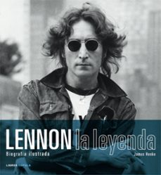 Descargar LENNON: LA LEYENDA gratis pdf - leer online