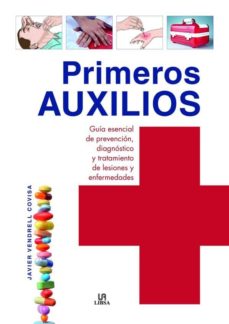 Descarga gratuita de libros de computadora PRIMEROS AUXILIOS  en español de JAVIER VENDRELL COVISA 9788466227025