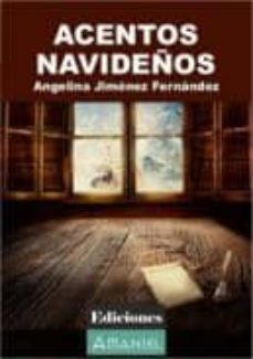 Descargar ebook ACENTOS NAVIDEÑOS de ANGELINA JIMENEZ FERNANDEZ