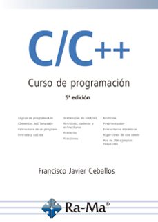 Ebook para el examen del banco po examen gratis C/C++. CURSO DE PROGRAMACION RTF PDB DJVU 9788499648125 de FCO. JAVIER CEBALLOS SIERRA en español