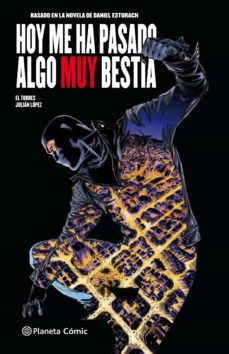 Portada de HOY ME HA PASADO ALGO MUY BESTIA (COMIC) Nº 01/03 (EBOOK)