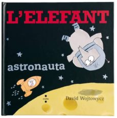 Portada de L ELEFANT ASTRONAUTA