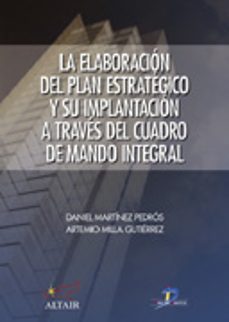 Portada de LA ELABORACION DEL PLAN ESTRATEGICO Y SU IMPLANTACION A TRAVES DE L CUADRO DE MANDO INTEGRAL