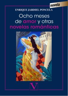 Portada de OCHO MESES DE AMOR Y OTRAS NOVELAS ROMANTICAS