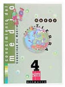 Portada de CONOCIMIENTO DEL MEDIO (MADRID) (4º EDUCACION PRIMARIA) (NUEVO PR OYECTO TIERRA)