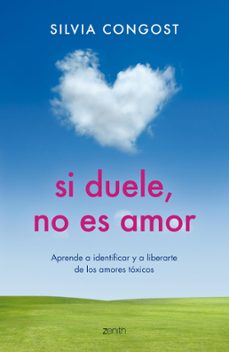 Portada de SI DUELE, NO ES AMOR (EBOOK)