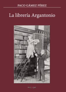 Portada de LA LIBRERIA ARGANTONIO