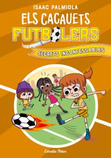Portada de ELS CACAUETS FUTBOLERS 3. SECRETS INCONFESSABLES