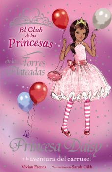 Portada de LA PRINCESA DAISY Y LA AVENTURA DEL CARRUSEL