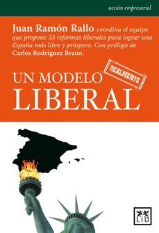 Portada de UN MODELO REALMENTE LIBERAL