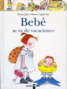 Portada de BEBE SE VA DE VACACIONES