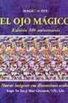 Portada de EL OJO MAGICO: NUEVAS IMAGENES CON DIMENSIONES OCULTAS