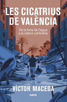 Portada de LES CICATRIUS DE VALÈNCIA (EBOOK)