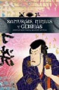 Portada de SMURAIS, NINJAS Y GEISHAS