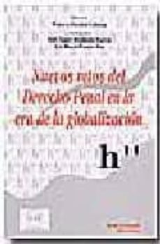 Portada de NUEVOS RETOS DEL DERECHO PENAL EN LA ERA DE LA GLOBALIZACION