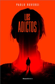 Portada de LOS ADICTOS (EBOOK)