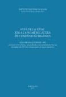 Portada de GUIA DE LA IUPAC PER A LA NOMENCLATURA DE COMPOSTOS ORGANICS : RECOMANACIONS DE. VERSIO CATALAN