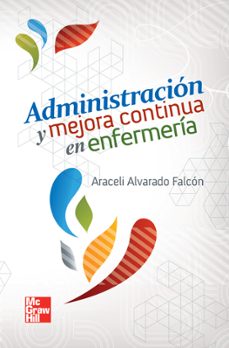 Libros descargables gratis para ebooks ADMINISTRACION Y MEJORA CONTINUA EN ENFERMERIA 9786071507235 (Spanish Edition)