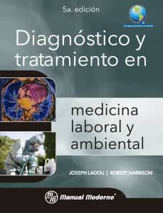Descargar libros en pdf DIAGNOSTICO Y TRATAMIENTO EN MEDICINA LABORAL Y AMBIENTAL de JOSEPH LADOU, ROBERT HARRISON
