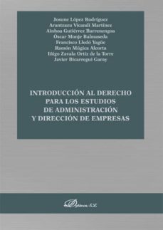 Descargas gratuitas de libros electrónicos sin registro INTRODUCCIÓN AL DERECHO PARA LOS ESTUDIOS DE ADMINISTRACIÓN Y DIR ECCIÓN DE EMPRESAS