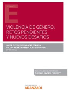 violencia de género: retos pendientes y nuevos desafíos-javier gustavo fernandez teruelo-9788413462035