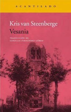 Libros gratis en descargas pdf VESANIA de KRIS VAN STEENBERGE 