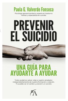 Pdf descarga libros gratis PREVENIR EL SUICIDIO: UNA GUIA PARA AYUDARTE A AYUDAR