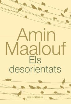 Descargas de audio mp3 gratis de libros ELS DESORIENTATS de AMIN MAALOUF, ANNA CASASSAS FIGUERAS in Spanish 9788420682235
