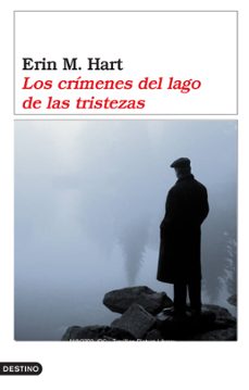 Audiolibros en inglés para descargar LOS CRIMENES DEL LAGO DE LAS TRISTEZAS en español de ERIN M. HART