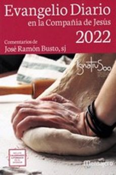 Buena descarga de ebooks EVANGELIO DIARIO 2022 EN LA COMPAÑIA DE JESUS