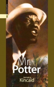 Descargar audio libros en francés gratis MR. POTTER de JAMAICA KINCAID